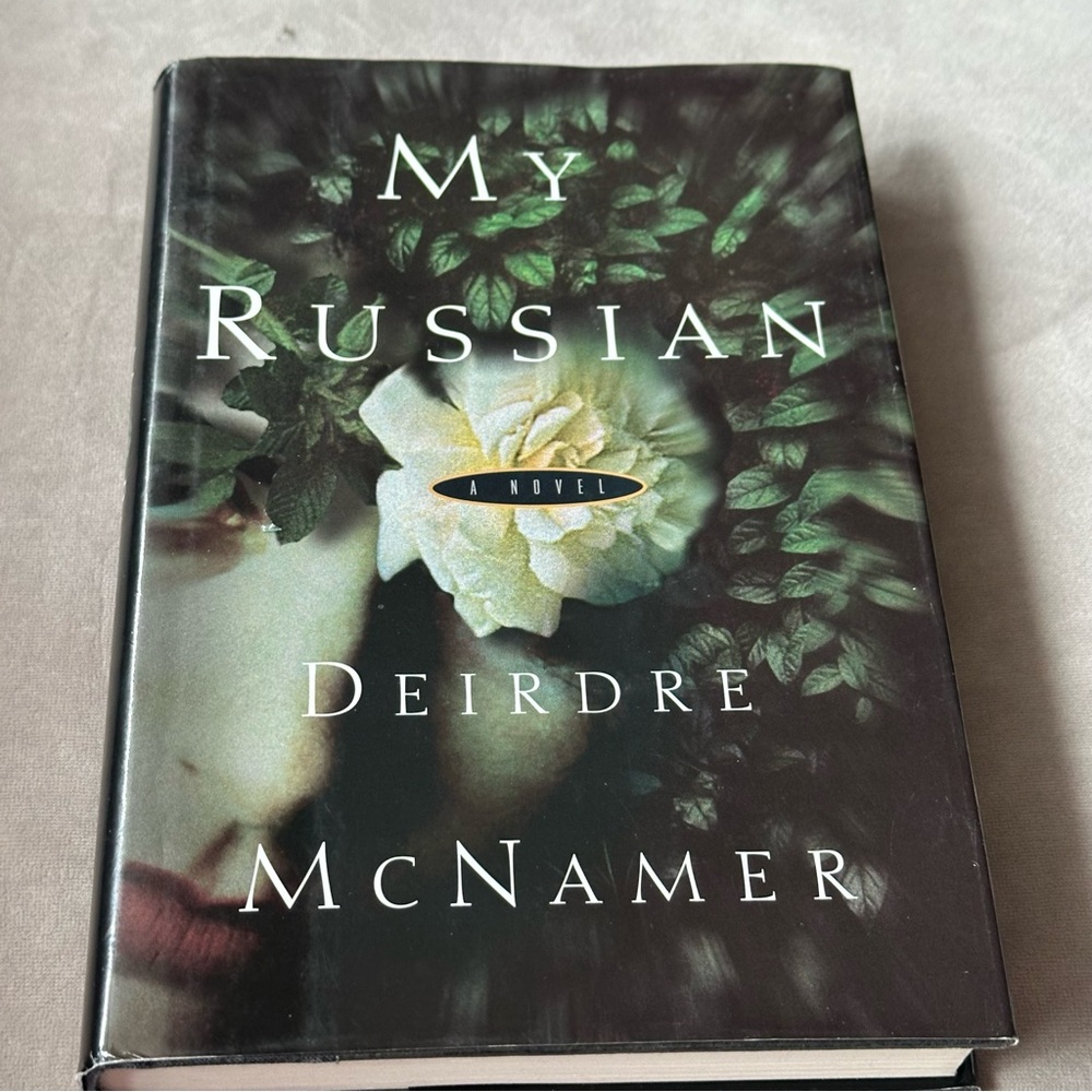 Hardcover Book My Russian By Deirdre McNamer